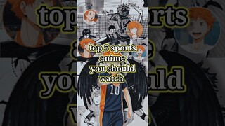 top 5 sports anime you should watch |top 5 best sports anime #shorts #shortsvideo #youtubeshorts