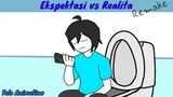 Ekspektasi vs Realita (remake)
