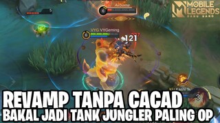 DIREVAMP TANPA DI NERF SEDIKITPUN - BAKAL JADI INCARAN DI PICK TERUS! MOBILE LEGENDS