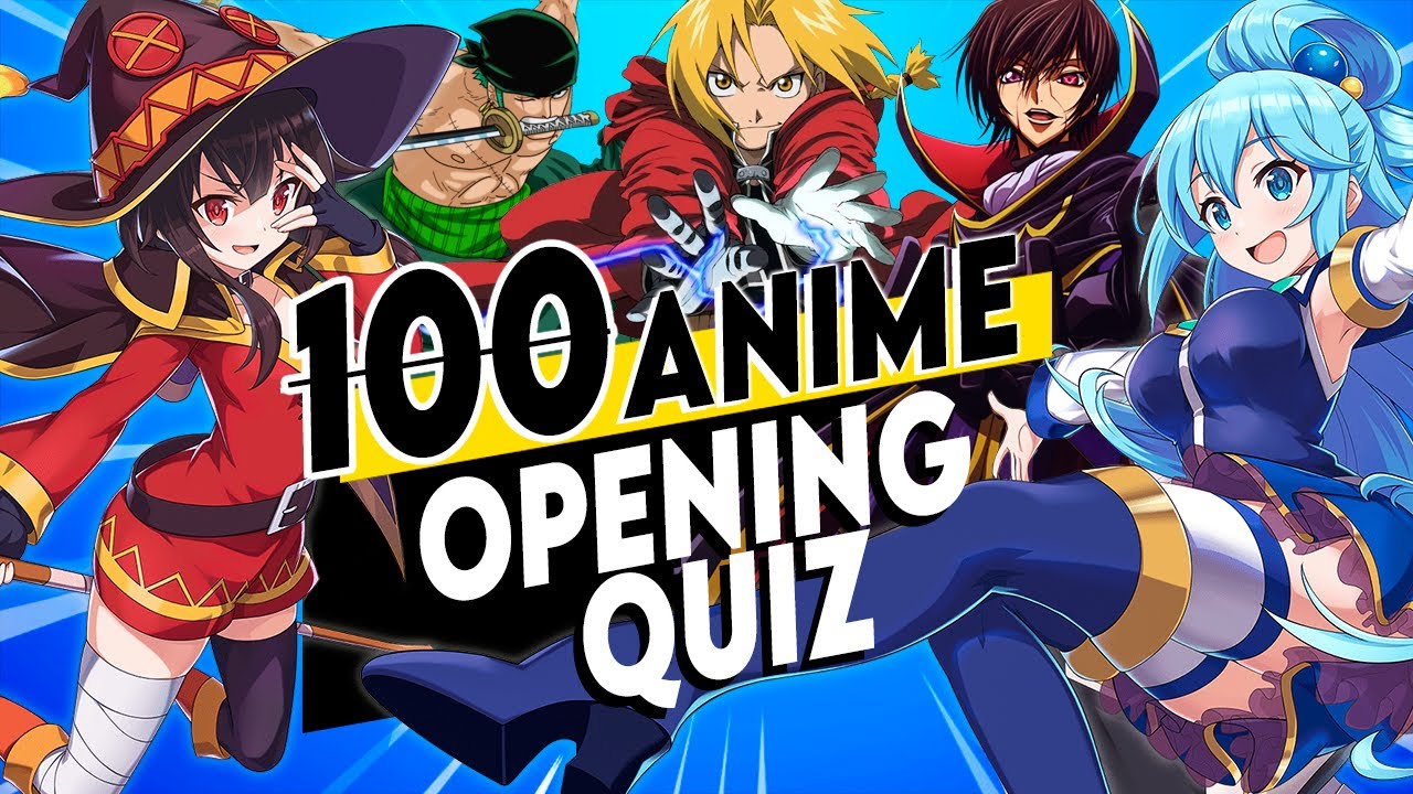 Anime Opening Quiz Quizzes  Quotev