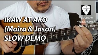 Ikaw at Ako (Moira & Jason) Fingerstyle Guitar SLOW Demo Cover | Edwin-E