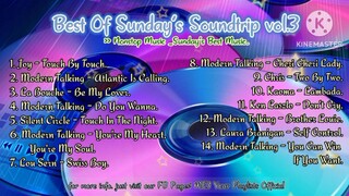 Best Of Sunday's Soundtrip vol.3 Nonstop Music _Sunday's Best Music..