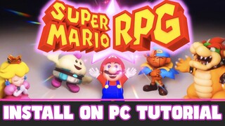 Install Super Mario RPG Remake on PC Tutorial