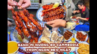 Độc lạ bánh mì bò NƯỚNG BƠ CAMBODIA thơm ngon béo ngậy ở giữa lòng Sài Gòn | Địa điểm ăn uống