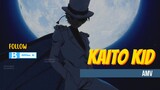 Kaito Kid?!! I catch you😎