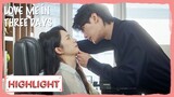 Highlight | If you spy again, I will punish you! | Love Me in Three Days | 时限三天爱上我 | ENG SUB
