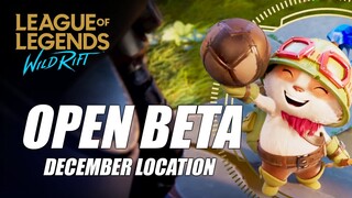 UPCOMING OPEN BETA DECEMBER LOCATIONS! - WILD RIFT