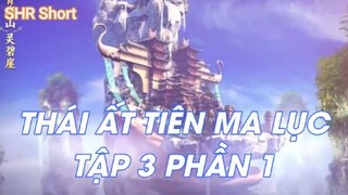 Thái Ất Tiên Ma Lục Tập 3 Phần 1