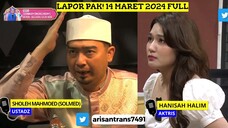 Lapor Pak! 14 Maret 2024 Full