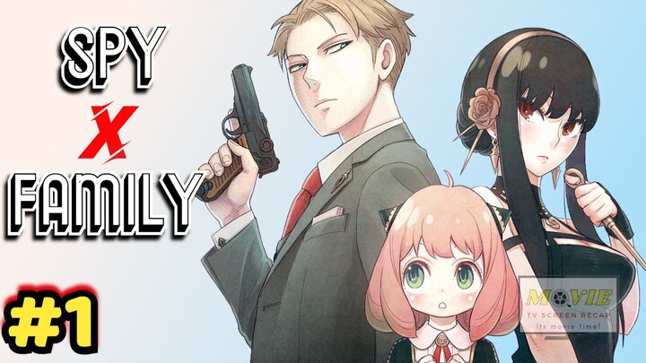 Spy x Family | Anime tagalog Dubbed | Anya Forger | Episode 1
