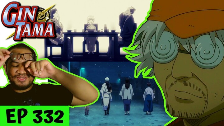 THIS IS ENOUGH TO MAKE ME CRY... 😭 | Gintama Episode 332 [REACTION]