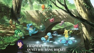 Pokémon - Chapter 2: Quyết đấu với băng Rocket