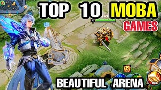 Top 10 MOBA games Android with Beautiful Arena & Best Control MOBA you must Play ONLINE & OFFLINE