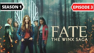 Fate: The Winx Saga Season 1 Episode 3 [Eng Dub]