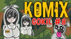 KOMIX GOKILL #8 || KOmedi MIX GOrengan ringan dengan pesan yang nge-KILL