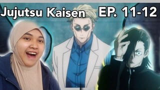 They are really on fire | Reaction to Jujutsu Kaisen Episode 11-12 |