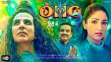 OMG 2 Full movie in hindi dubbed akshay kumar 2023 HD Movie