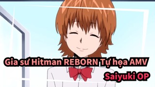 [Gia sư Hitman REBORN Tự họa AMV] Mở đầu Gia sư Hitman REBORN với Saiyuki OP~