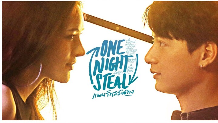 One Night Steal Episode 10
