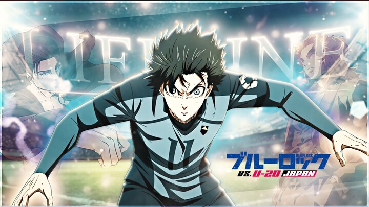 Blue Lock VS U20 『AMV/EDIT』——Life Line