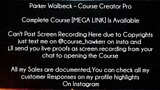 Parker Walbeck Course - Course Creator Pro Download