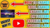 How to change logo, youtube Channel Art, display picture on your youtube 2020