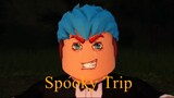 Spooky Trip