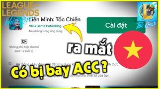 (LOL Mobile) Riot công bố ngày ra mắt Tốc Chiến tại VN - Có bị bay acc? | StarBoyVN