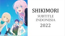 [SUB INDO] Shikimori - EP 02