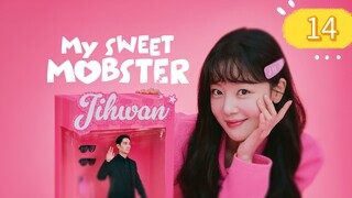 MY SWEET MOBSTER EP14