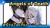 Angels of Death | มือใหม่สร้างไอเท็มของ Zack_3