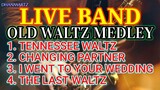 LIVE BAND || OLD WALTZ MEDLEY