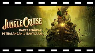 review Jungle Cruise Paket Lengkap Petualangan & Banyolan