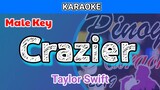 Crazier by Taylor Swift (Karaoke : Male Key)