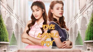 [GL] The Loyal Pin EPISODE 5🇹🇭