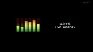 Chisato Moritaka - Live History