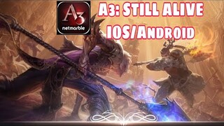 A3: STILL ALIVE-IOS/Android Gameplay