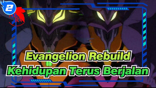 [Evangelion Rebuild] Kehidupan Terus Berjalan_2