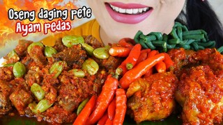 PEDAS NIKMAT, OSENG PEDAS DAGING PETE, AYAM PEDAS | EATING SOUNDS