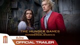 The Hunger Games: The Ballad of Songbirds and Snakes - Official Trailer [ซับไทย]
