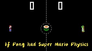 Nếu Pong có Super Mario Vật lý