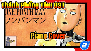 Thánh Phồng Tôm OST
Piano Cover_2