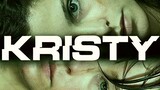 Kristy [1080p] [BluRay] 2014 Horror/Thriller (Requested)