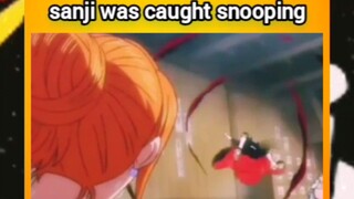 Sanji was caught snooping