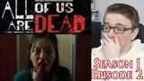 All Of Us Are Dead Season 1 Episode 2 - REACTION!!
