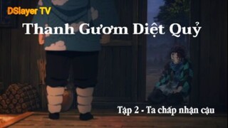 Thanh Gươm Diệt Quỷ Tập 2 (short cuối) - Ta chập nhận cậu