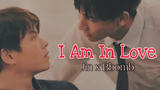 Jin x Bbomb 💖 มิกซ์เพลงภาษาฮินดี 💖 I Am In Love 💖 Thai BL Drama 💖 Nitiman The Series 💖