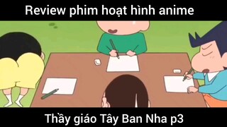 Thầy giáo Tây Ban Nha p3