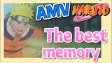 [NARUTO]  AMV | The best memory