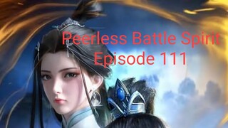 Peerless Battle Spirit (Jueshi Zhan Hun) | Episode 111 | English Sub